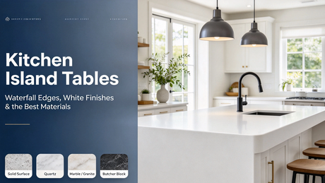 Kitchen Island Tables_ Waterfall Edges & White Finishes_2658_1495.png